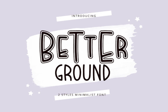 Better Ground: A Skinny Handwritten Font for Crafters