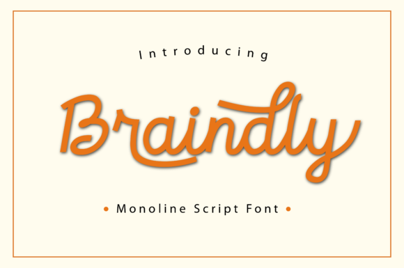 Braindly: A Versatile Script Font for Digital Campaigns